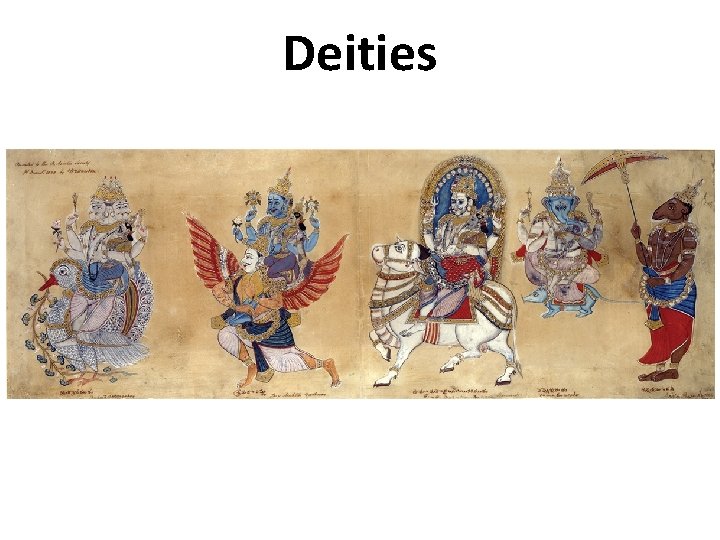 Deities 