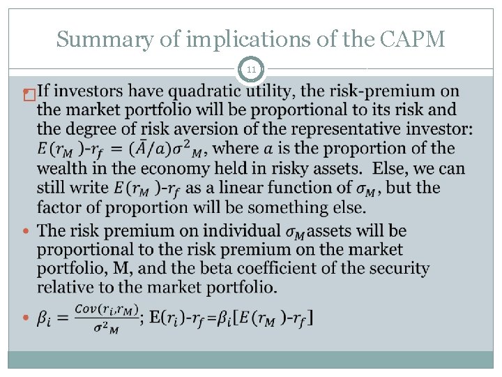 Summary of implications of the CAPM 11 � 