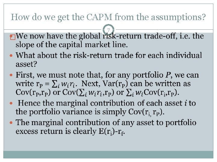 How do we get the CAPM from the assumptions? � 7 