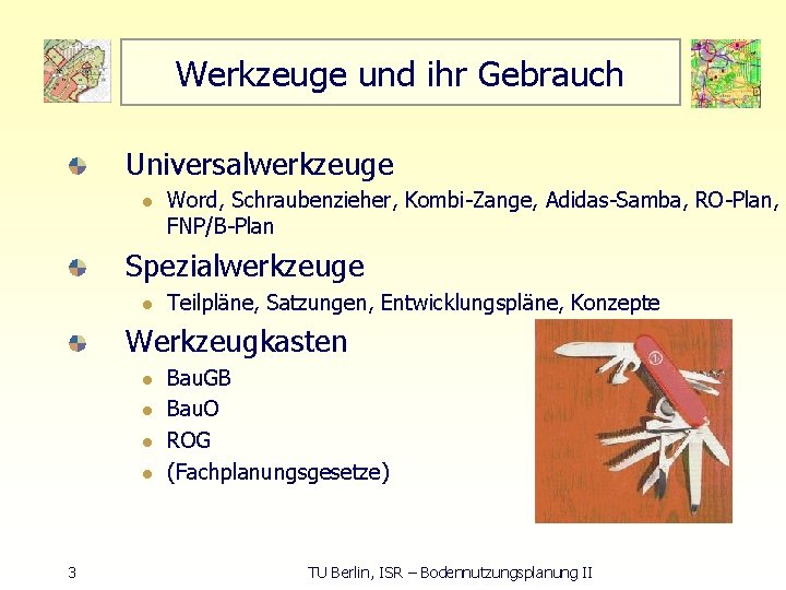 Werkzeuge und ihr Gebrauch Universalwerkzeuge l Word, Schraubenzieher, Kombi Zange, Adidas Samba, RO Plan,