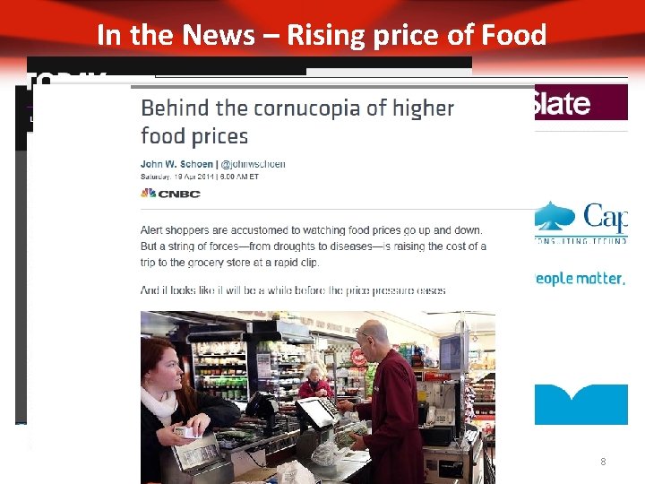 In the News – Rising price of Food 8 