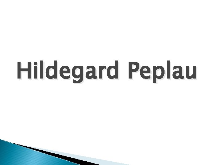 Hildegard Peplau 