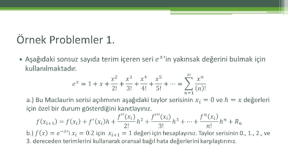 Örnek Problemler 1. • Örnek Problemler 1. •