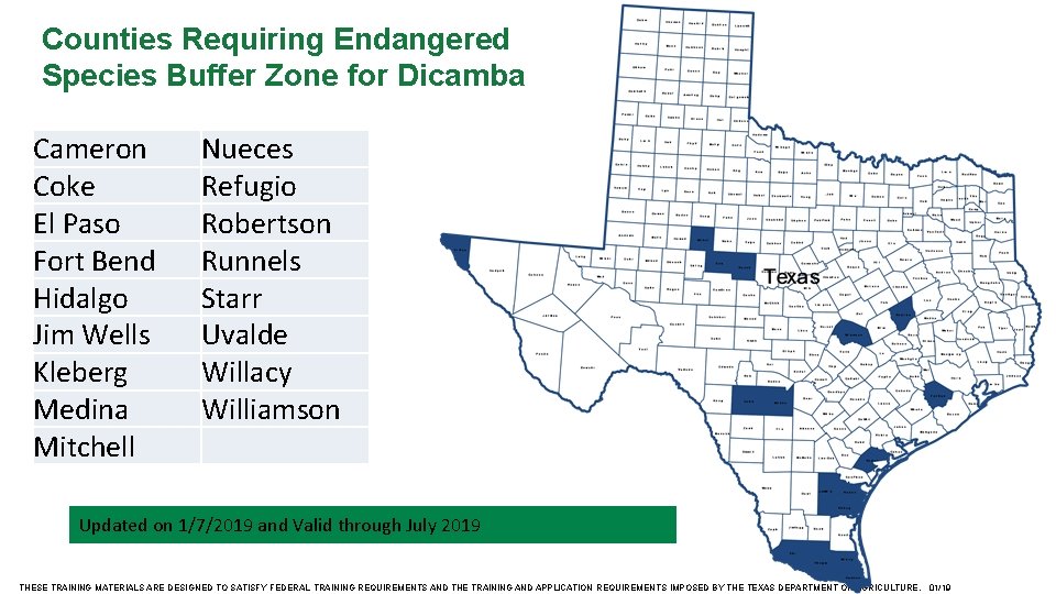 Counties Requiring Endangered Species Buffer Zone for Dicamba Cameron Coke El Paso Fort Bend
