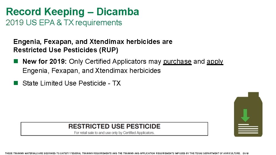 Record Keeping – Dicamba 2019 US EPA & TX requirements Engenia, Fexapan, and Xtendimax