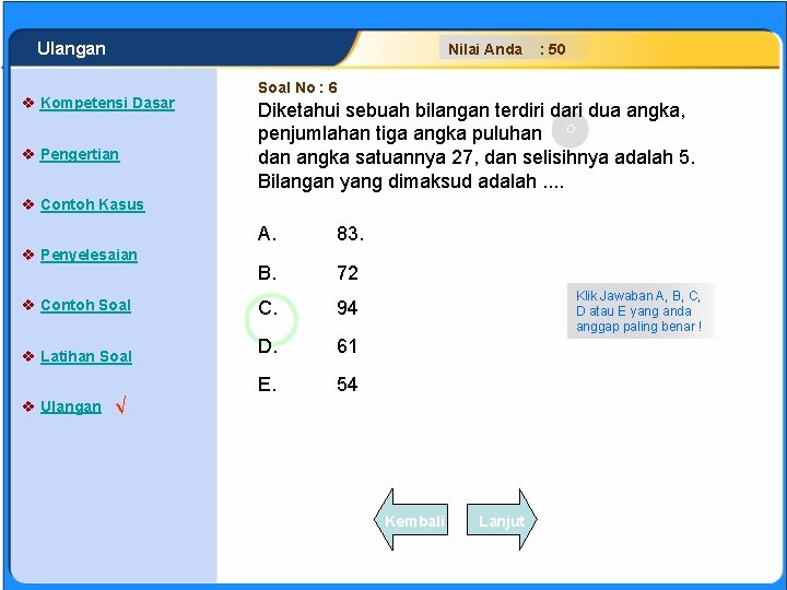 SISTEM PERSAMAAN LINEAR Ulangan Nilai Anda v Kompetensi Dasar v Pengertian : 50 Soal