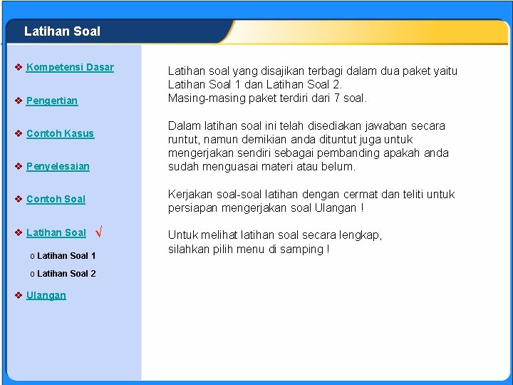 SISTEM PERSAMAAN LINEAR Latihan Soal v Kompetensi Dasar v Pengertian Dalam latihan soal ini