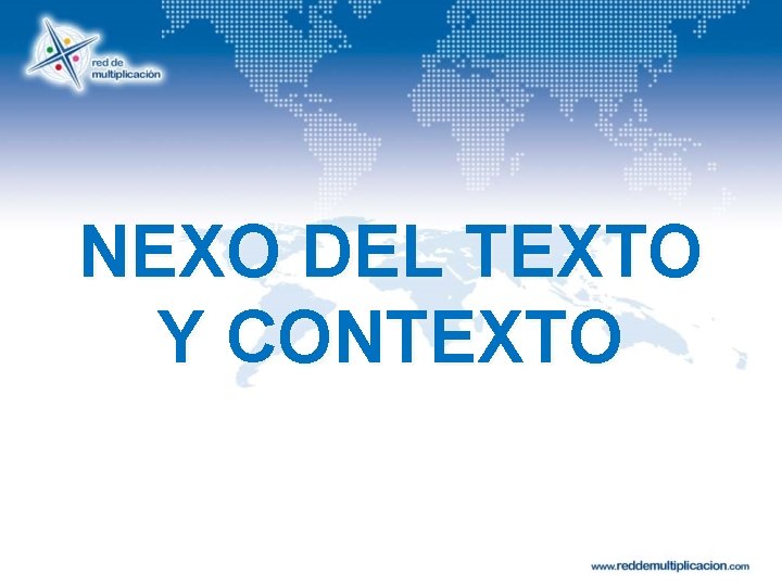 NEXO DEL TEXTO Y CONTEXTO 