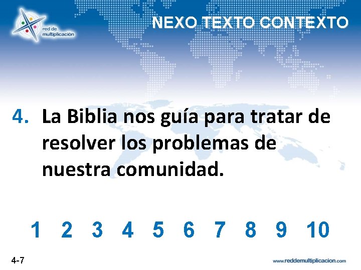 NEXO TEXTO CONTEXTO 4. La Biblia nos guía para tratar de resolver los problemas