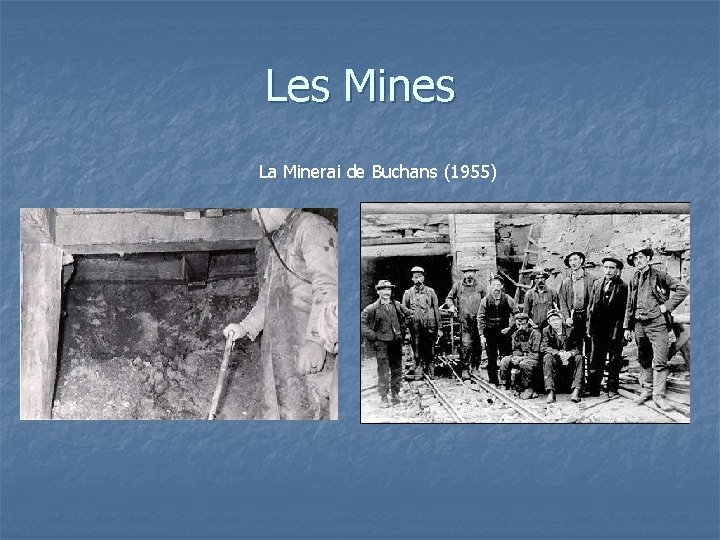 Les Mines La Minerai de Buchans (1955) 