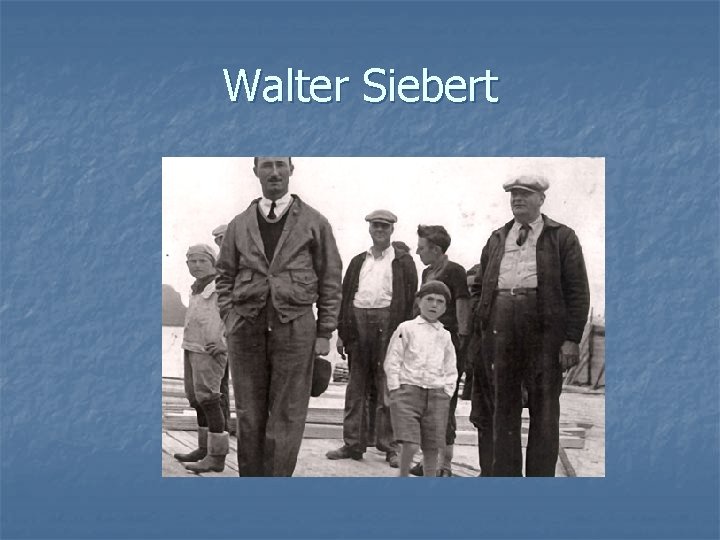 Walter Siebert 