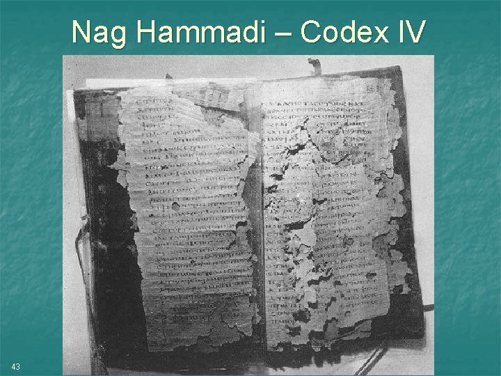 Nag Hammadi – Codex IV 43 