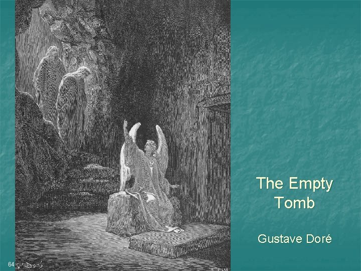 The Empty Tomb Gustave Doré 64 