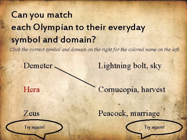 Can you match each Olympian to their everyday symbol and domain? Click the correct
