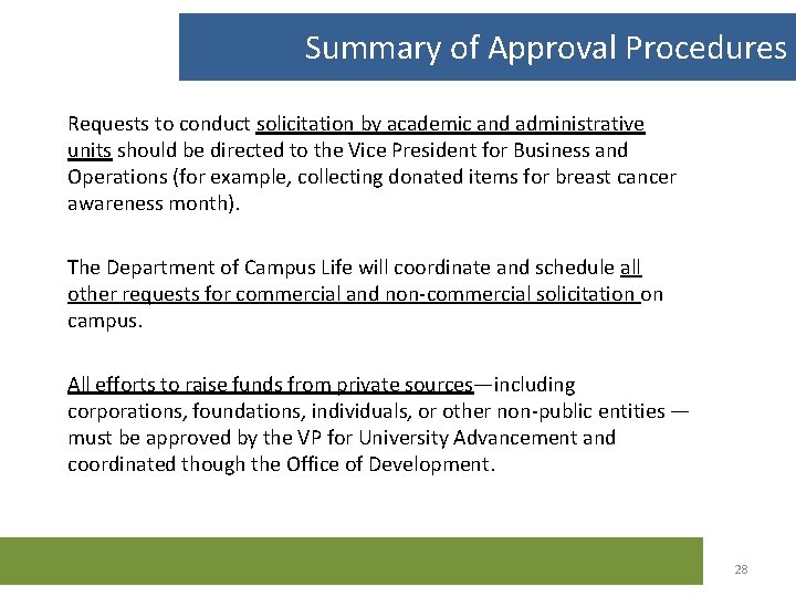 Summary of Approval Procedures Requests to conduct solicitation by academic and administrative units should