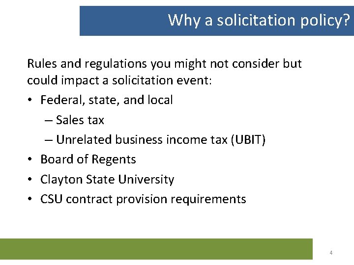 Why a solicitation policy? Rules and regulations you might not consider but could impact