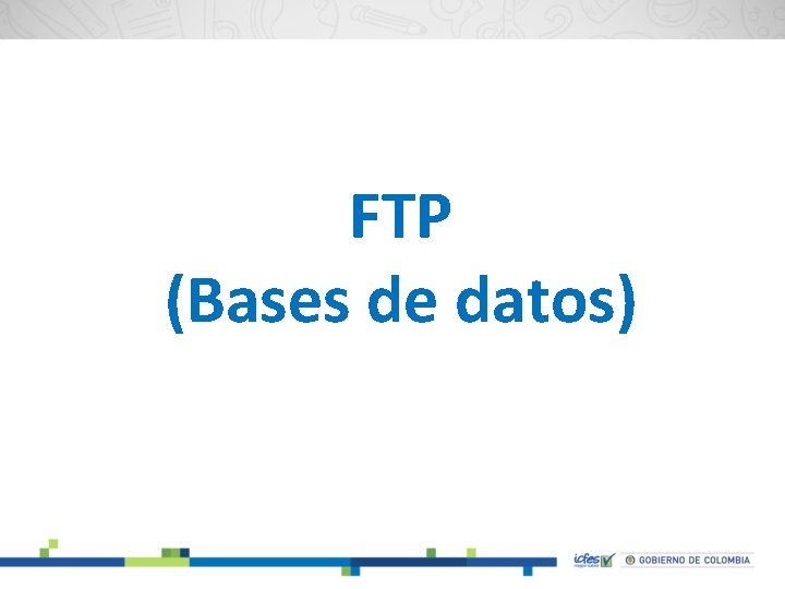 FTP (Bases de datos) 