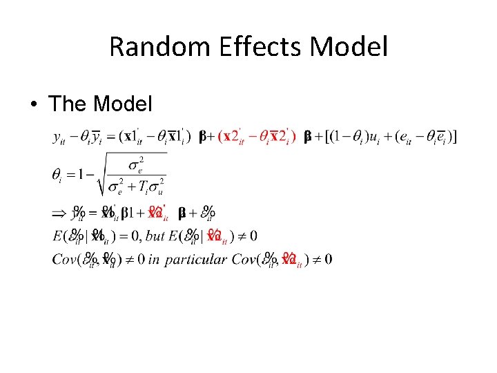 Random Effects Model • The Model 