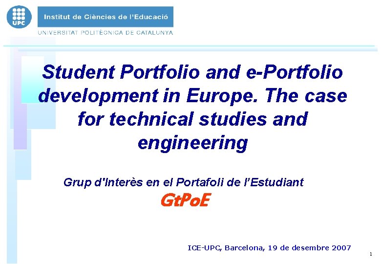 Student Portfolio and e-Portfolio development in Europe. The case for technical studies and engineering