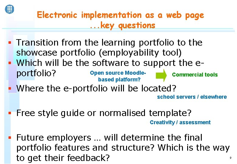 Electronic implementation as a web page. . . key questions § Transition from the