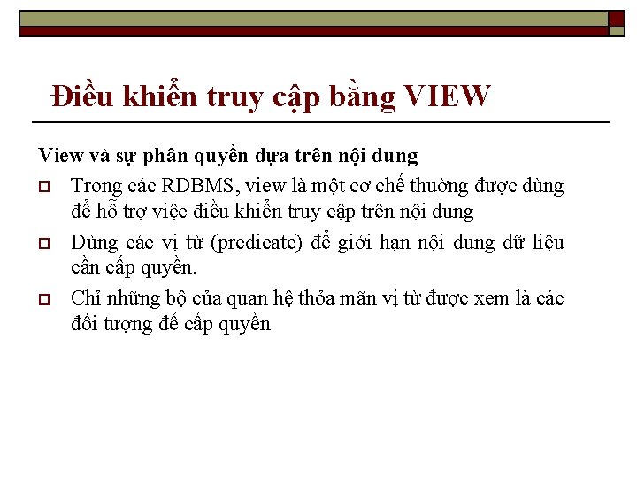 Điều khiển truy cập bằng VIEW View và sự phân quyền dựa trên nội