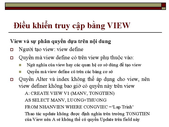 Điều khiển truy cập bằng VIEW View và sự phân quyền dựa trên nội