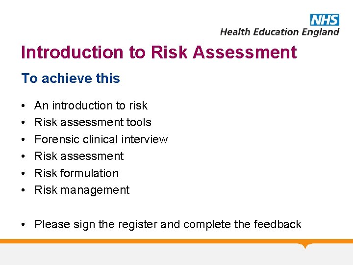 Introduction to Risk Assessment To achieve this • • • An introduction to risk