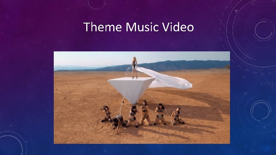 Theme Music Video 