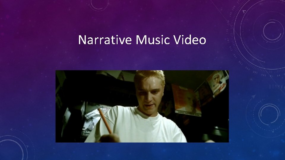 Narrative Music Video 