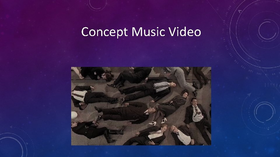 Concept Music Video 
