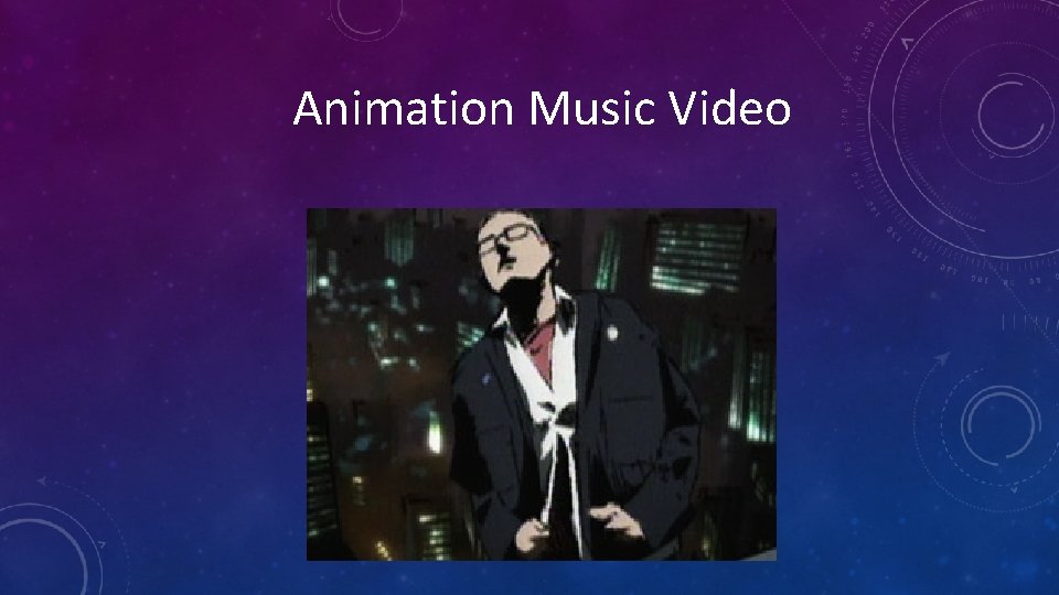 Animation Music Video 