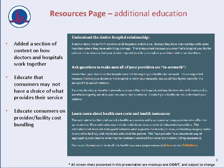 Resources Page – additional education • Added a section of content on how doctors