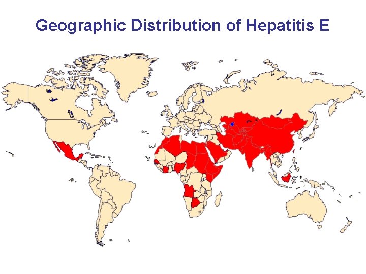 Geographic Distribution of Hepatitis E 