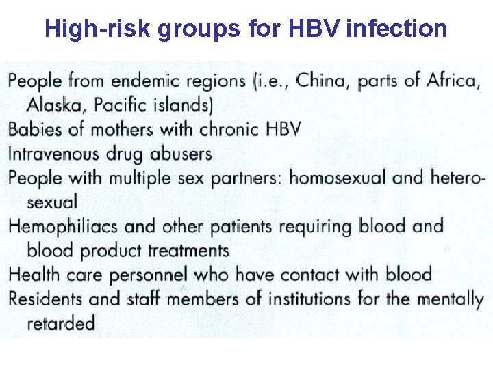 High-risk groups for HBV infection 