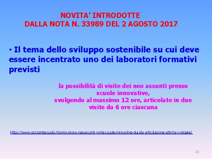 NOVITA’ INTRODOTTE DALLA NOTA N. 33989 DEL 2 AGOSTO 2017 • Il tema dello