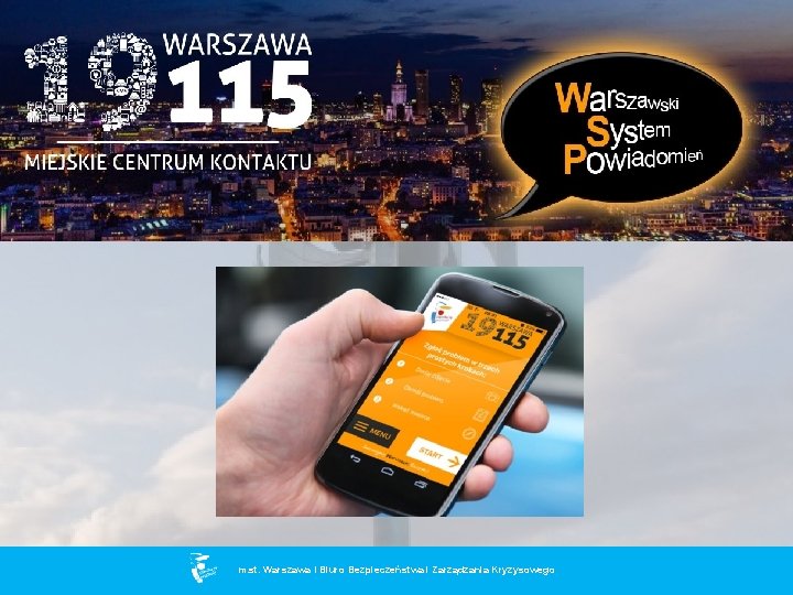 m. st. Warszawa I Biuro Bezpieczeństwa i Zarządzania Kryzysowego m. st. Warszawa 