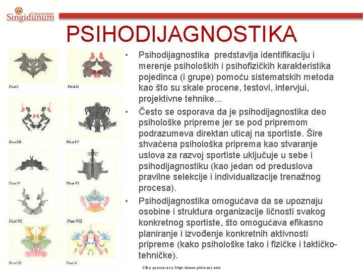 PSIHODIJAGNOSTIKA • • • Psihodijagnostika predstavlja identifikaciju i merenje psiholoških i psihofizičkih karakteristika pojedinca
