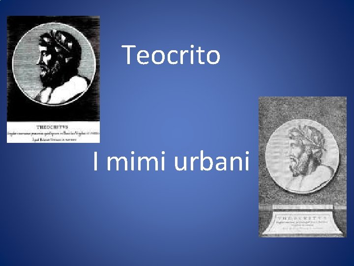 Teocrito I mimi urbani 