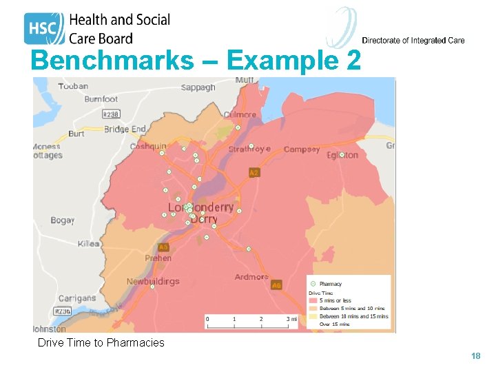 Benchmarks – Example 2 Drive Time to Pharmacies 18 