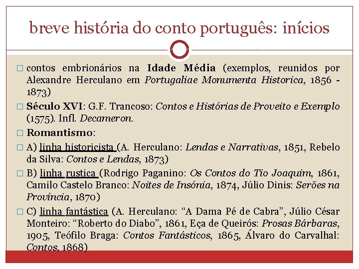 breve história do conto português: inícios � contos embrionários na Idade Média (exemplos, reunidos