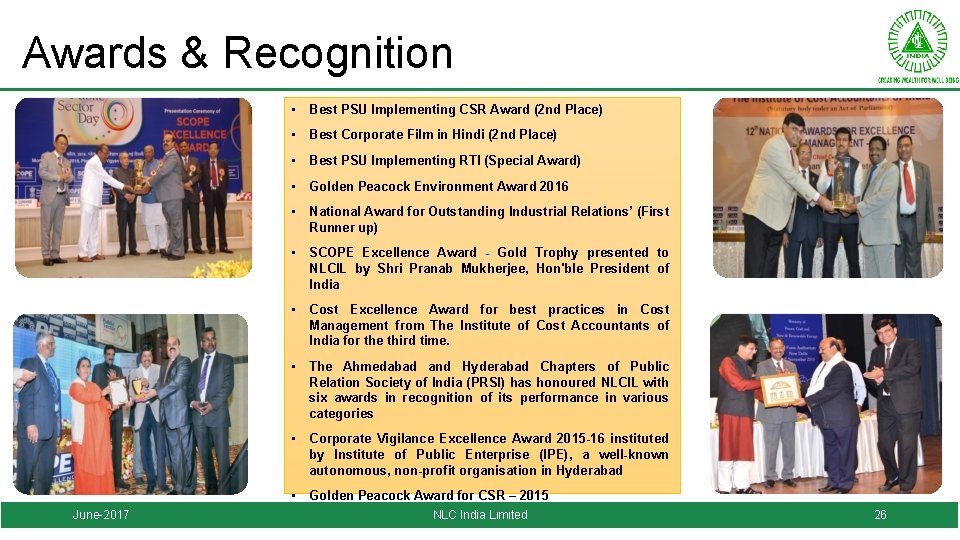 Awards & Recognition • Best PSU Implementing CSR Award (2 nd Place) • Best