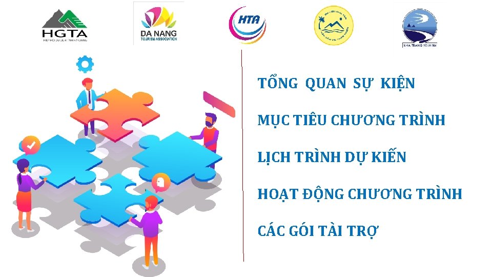 TỔNG QUAN SỰ KIỆN MỤC TIÊU CHƯƠNG TRÌNH LỊCH TRÌNH DỰ KIẾN HOẠT ĐỘNG TỔNG QUAN SỰ KIỆN MỤC TIÊU CHƯƠNG TRÌNH LỊCH TRÌNH DỰ KIẾN HOẠT ĐỘNG