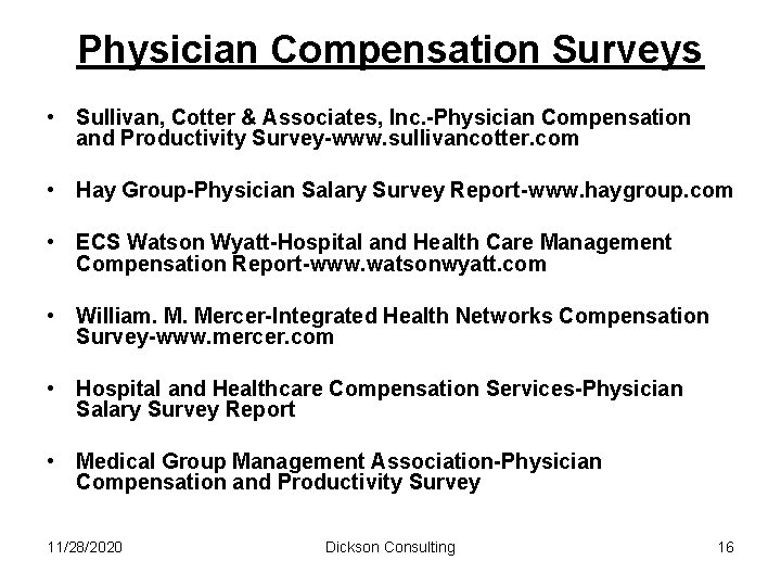 Physician Compensation Surveys • Sullivan, Cotter & Associates, Inc. -Physician Compensation and Productivity Survey-www.