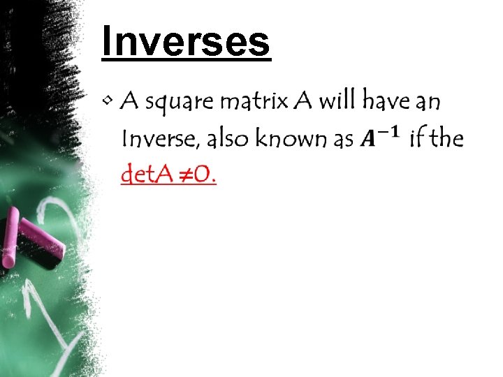 Inverses • 