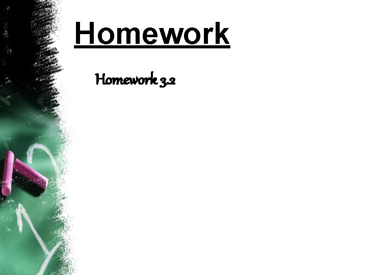 Homework 3. 2 