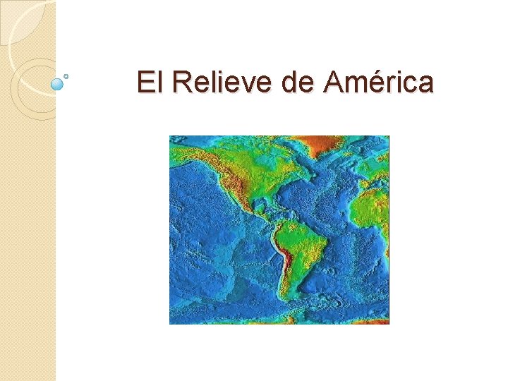 El Relieve de América 