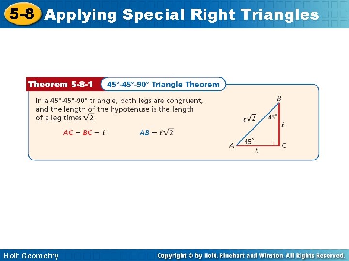 5 -8 Applying Special Right Triangles Holt Geometry 