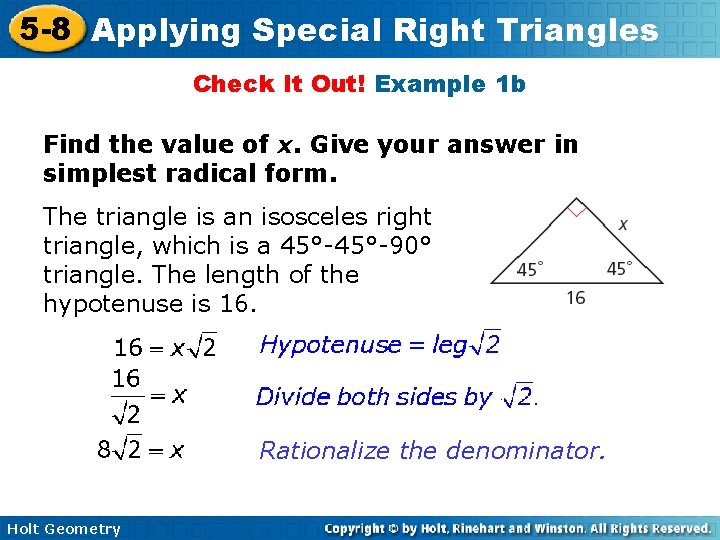 5 -8 Applying Special Right Triangles Check It Out! Example 1 b Find the