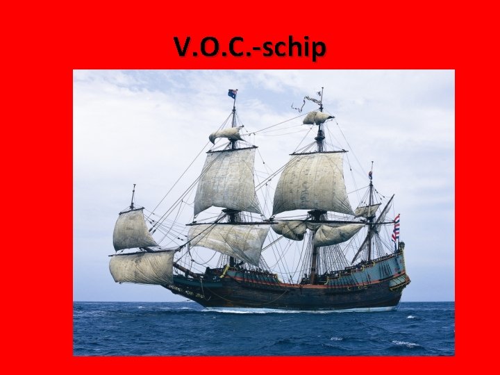 V. O. C. -schip 