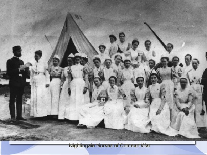 Nightingale Nurses of Crimean War 